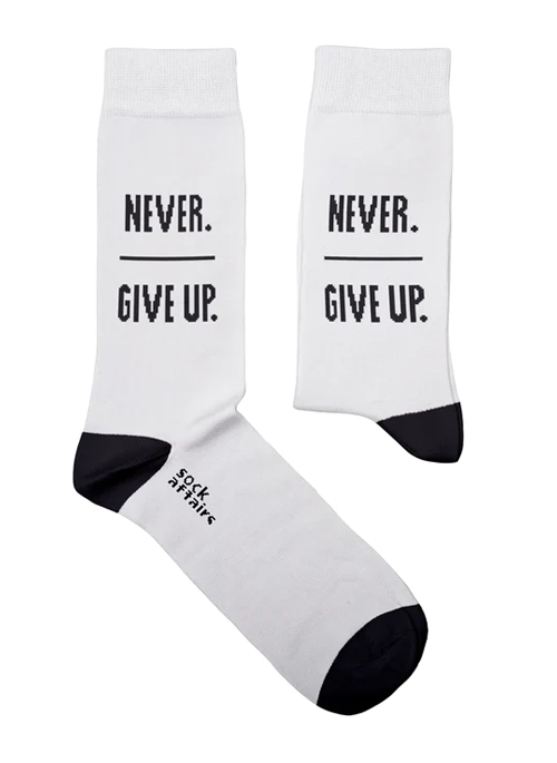 Never. Give Up Socks