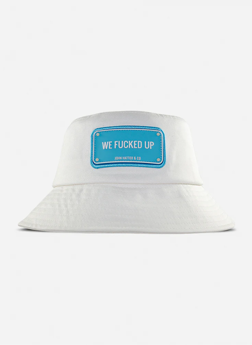 We Fucked Up Hat