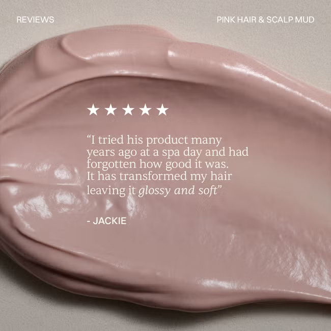 Pink Hair & Scalp Mud